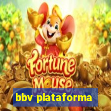 bbv plataforma